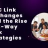 ABC Link Exchanges and the Rise of 3-Way Link Strategies