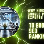 Why Hire Top Google Penalty Experts to Boost SEO Rankings