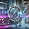 Drive More Traffic with Our High-End SEO Services