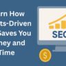 Learn How Results-Driven SEO Saves You Money and Time