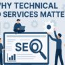 Why Technical SEO Services Matter