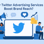 Why Twitter Advertising Services Boost Brand Reach