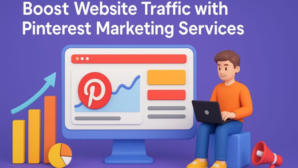 Boost Website Traffic with Pinterest Marketing Services