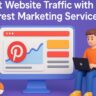 Boost Website Traffic with Pinterest Marketing Services