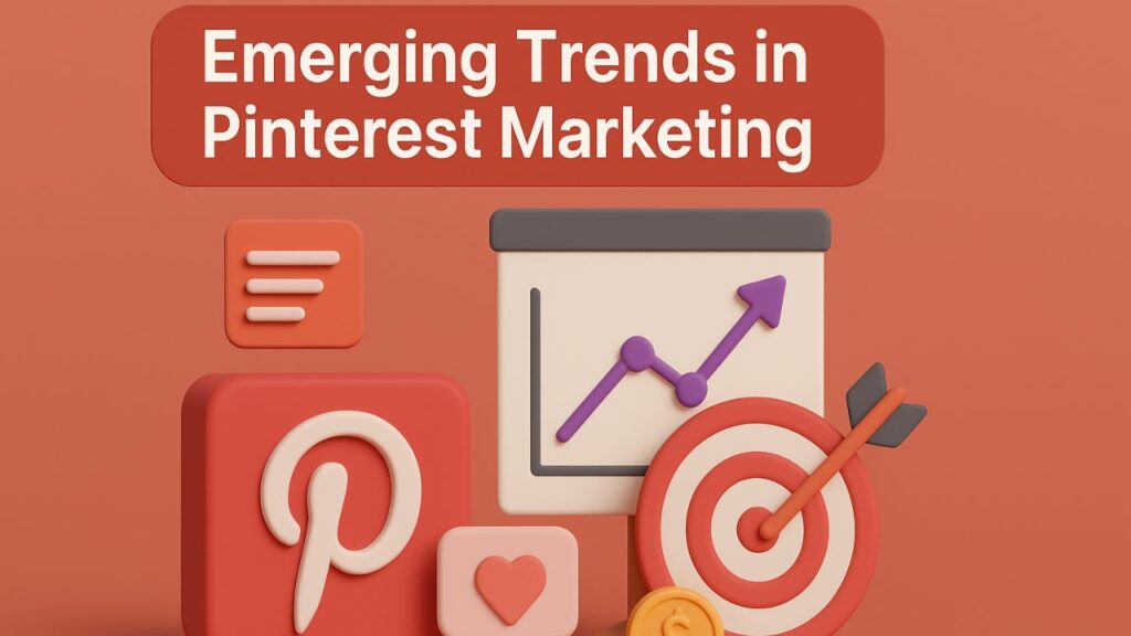 Unlock Growth with Pinterest Marketing Agency 2 Emerging Trends in Pinterest Marketing