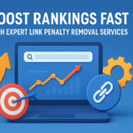 Boost Rankings Fast with Expert Link Penalty Removal Services