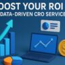 Boost Your ROI with Data-Driven CRO Services