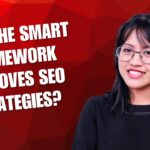How the SMART Framework Improves SEO Strategies?