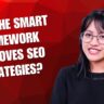 How the SMART Framework Improves SEO Strategies?