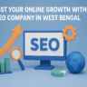 Boost Your Online Growth with SEO Company in West Bengal