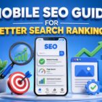 Mobile SEO Guide for Better Search Rankings